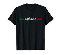 ANDIAMO Italian Word for Come ON T-Shirt