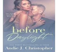 Andie J. Christopher Before Daylight Paperback Book Andie J. Christopher Multicolor