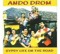 Ando Drom - Gypsy Life on the Road