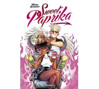 Andolfo, Mirka - Mirka Andolfo's Sweet Paprika, Volume 1 (MIRKA ANDOLFO SWEET PAPRIKA TP)