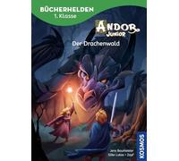 Andor Junior, Bücherhelden 1. Klasse, Der Drachenwald: Leicht lesen lernen - Spannendes Fantasy-Abenteuer zum preisgekrönten Spiel Andor Junior - Kinderbuch für Erstleser ab 6 Jahren