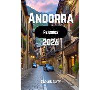 Andorra Reisgids 2026
