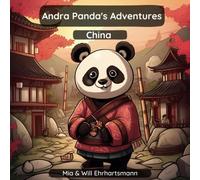 Andra Panda's Adventures: China: 1