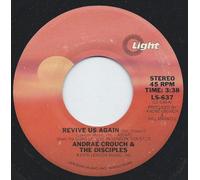 Andraé Crouch & The Disciples - Revive Us Again / Power In The Blood