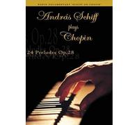 Andras Schiff Plays Chopin: 24 Preludes Op. 28 [DVD]