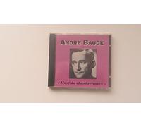 ANDRE BAUGE - L'ART DU CHANT RETROUVE