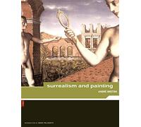 Andre Breton: Surrealism and Paintings