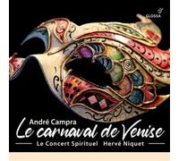 Le Concert Spirituel; Herve Niquet - Andre Campra: Le Carnaval De Venise