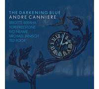 Andre Canniere - The Darkening Blue