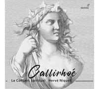 Andre Cardinal Destouches André Cardinal Destouches: Callirhoé (CD) Album