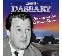 Andre Dassary - En Passant Par Le Pays Basque