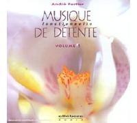 André Fertier - Musique Fonctionnelle De Détente /Vol 1