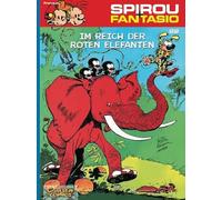 André Fr Spirou und Fantasio 22: Im Reich der roten Elefanten (Paperback)