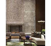 André Fu: Crossing Cultures with Design – Thames & Hudson