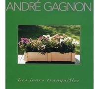 Andre Gagnon - Les Jours Tranquilles