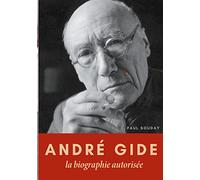 André Gide: La biographie autorisée