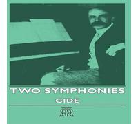 Andre Gide Two Symphonies Hardback Book Andre Gide Multicolor