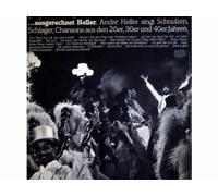 André Heller - Ausgerechnet Heller. André Heller Singt Schnulzen, Schlager, ... [Vinyl LP]