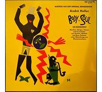 André Heller - Body & Soul, Auszüge aus der Original Bühnenshow [Vinyl LP]
