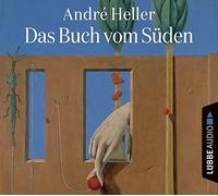 ANDRÉ HELLER - DAS BUCH VOM SÜDEN 6 CD NEW