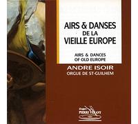 Andre Isoir - A.V: Arie E Danze Europee Per Organo