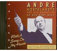 Andre Kostelanetz and his Orchestra - At His Very Best: With A Song In My Heart