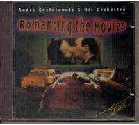 Andre Kostelanetz & His Orchestra - Romancing the Movies (UK