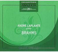 Andre Laplante - Brahms: Piano Sonata 3, Two Rhapsodies op79