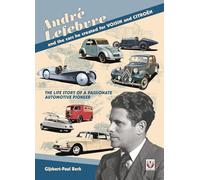 André Lefebvre, and the cars he created at Voisin and Citroën