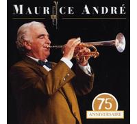 Andre, Maurice - Edition Du 75 Anniversaire
