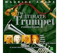 Andre, Maurice - Ultimate Trumpet Collection