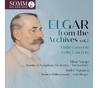 Andre Navarra; Munich Philharmonic; Tibor Varga; Bamberg Symphony Orchestra; Fritz Rieger; Jan Koetsier - Elgar from the Archives, Vol. 2