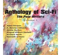 Andre Norton Anthology of Sci-Fi, the Pulp Writers V1 N/A Book Andre Norton Multicolor