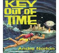 Andre Norton Key Out of Time N/A Book Andre Norton Multicolor