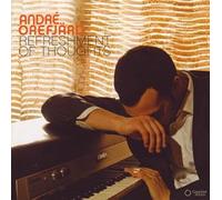 Andre Orefjard - Refreshment of Thoughts (UK Import)