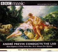 Andre Previn Conducts the LSO: Ravel: Daphnis et Chloe Suites Nos 1 & 2/Strauss: Don Quixote/ BBC Music Volume 7 No 1. (1998-05-04)