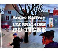 André Raffray - Les Brigades du Tigre: Gouaches originales de la série TV