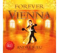 Andre Rieu - Forever Vienna