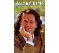 Andre Rieu - La vie est belle