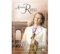 André Rieu : Les mélodies de mon coeur