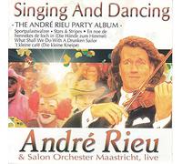 Andrè Rieu - Singing and Dancing - The André Rieu Party Album live