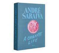 Andre Saraiva : Graffiti Life