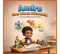 Andre Sees Words Differently - Learning Differences (Dyslexia): 6 (Fearfully and Wonderfully Made)