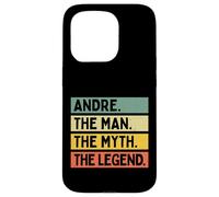 Andre The Man The Myth The Legend Funny Personalized Quote Case for iPhone 15 Pro