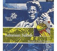 André Toussaint – Bahamian Ballads – CD – NAXOS