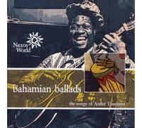 André Toussaint – Bahamian Ballads – CD – NAXOS