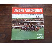 André Verchuren - André Verchuren : rêve de jockey - les doigts s'amusent - le coup de midi - valse des canaris disque festival FY 45 2285 S
