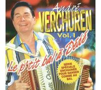 Andre Verchuren - Le P''tit Bal ? D?D? / Vol.1 :