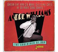 Andre Williams - Bacon Fat & 24 More Sizzling Cuts Of Detroit Soul Roots 1955-1960
