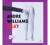 Andre Williams - Silky